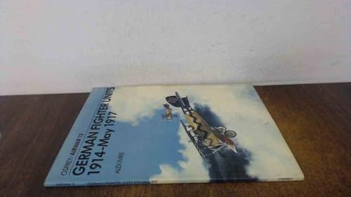 Stock image for German Fighter Units 1914-May 1917 (Osprey Airwar 13) for sale by Calliopebooks