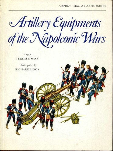 9780850453362: Artillery Equipments of the Napoleanic Wars