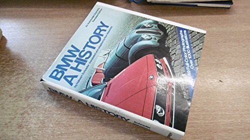 BMW, a history (9780850453454) by Halwart Schrader