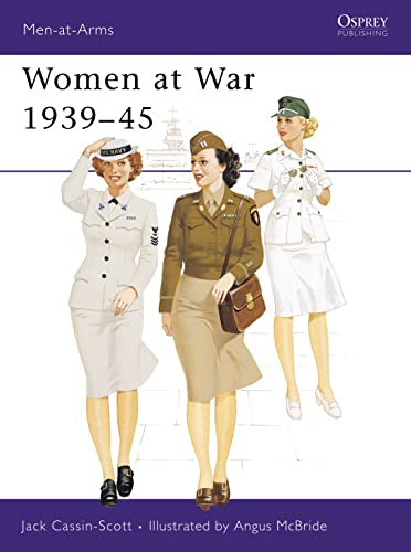 Beispielbild fr Women at War 1939 "45 (Men-at-Arms) zum Verkauf von Books From California