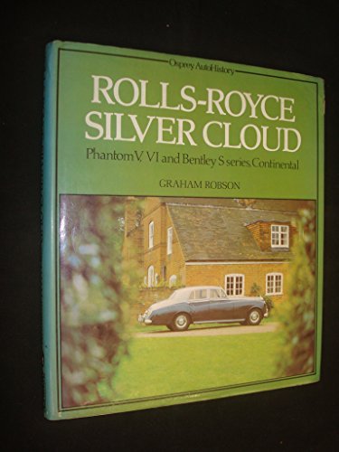 Rolls-Royce Silver Cloud Phantom V, VI and Bentley S series, Continental