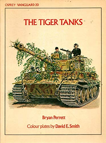 Tiger Tanks. Osprey Vanguard 20.