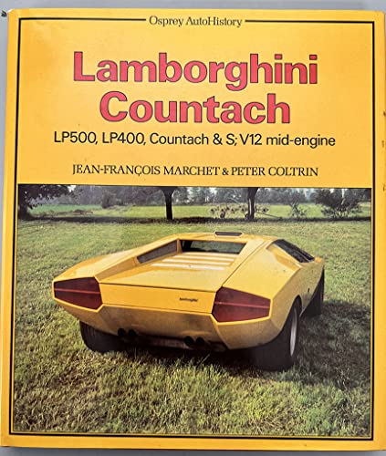 Beispielbild fr Lamborghini Countach: LP 500, LP400, Countach S : V12 mid-engine (Osprey autohistory) zum Verkauf von Byrd Books