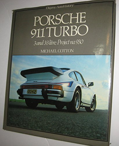 9780850454000: Porsche 911 Turbo (Osprey autohistory)
