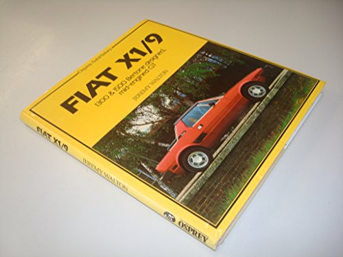 9780850454567: Fiat X1/9: 1300 and 1500 Bertone Designed, Mid-engined GT (Osprey AutoHistory)