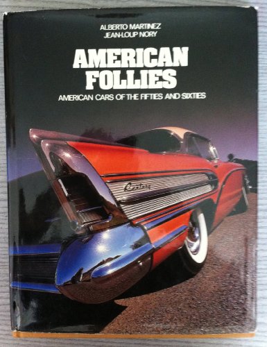 American follies (9780850454611) by Martinez, Alberto