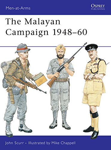 Beispielbild fr The Malayan Campaign 1948-60 (Men at Arms Series, 132) zum Verkauf von Ocean Books