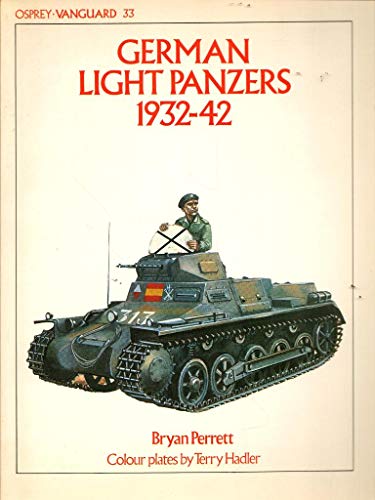 Stock image for German Light Panzers 1932-42 for sale by Nelsons Books