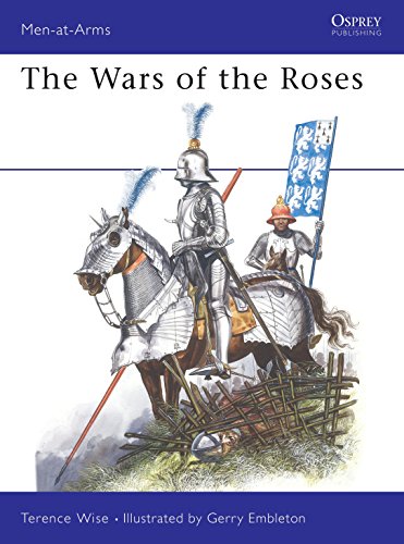 Imagen de archivo de The Wars of the Roses (Men at Arms Series, 145) a la venta por Idaho Youth Ranch Books