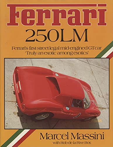 Stock image for Ferrari 250 Lm for sale by Midtown Scholar Bookstore