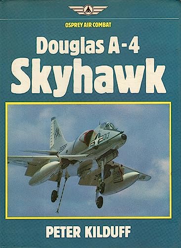 Beispielbild fr Douglas A-4 Skyhawk zum Verkauf von Better World Books: West