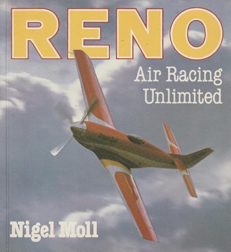 Imagen de archivo de Reno: Air Racing Unlimited a la venta por Wonder Book