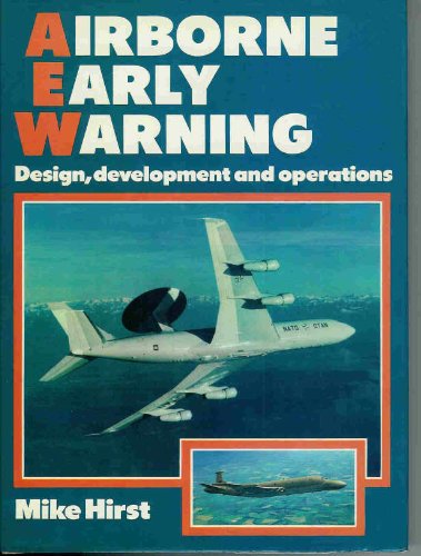 Airborne Early Warning: Design, Development and Operations