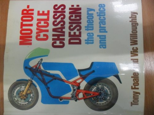 9780850455601: Motorcycle Chassis Design: The Theory and Practice