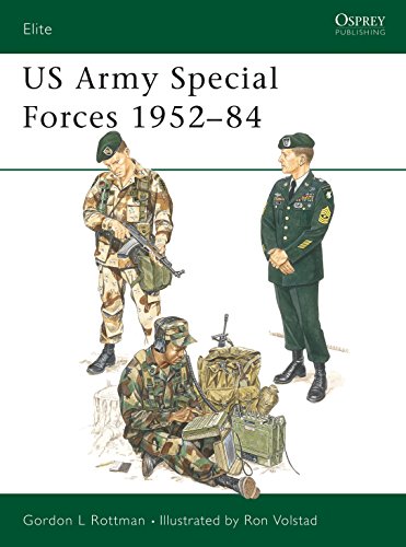 US Army Special Forces 1952-84 [ Osprey Elite Series 4 ].