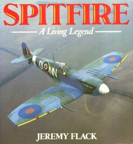 Stock image for Spitfire: A Living Legend (Osprey Colour Series) for sale by Wonder Book