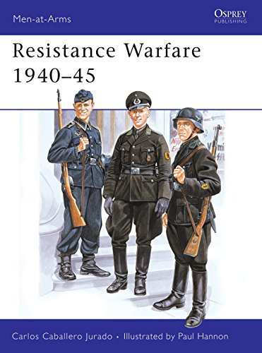 Imagen de archivo de Men at Arms No. 169 - Resistance Warfare 1940 - 45 a la venta por Book Alley