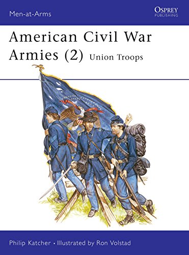 Stock image for American Civil War Armies (2) : Union Troops (Men at Arms Series, 177) for sale by Wonder Book