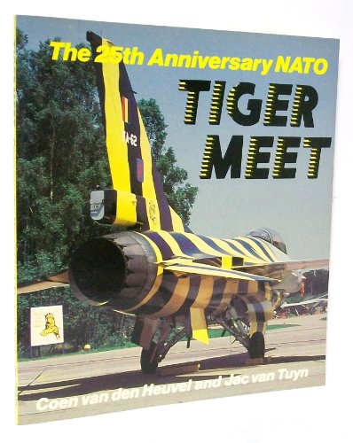 Imagen de archivo de The 25th Anniversary NATO Tiger Meet, (Osprey Colour Series) a la venta por The Aviator's Bookshelf
