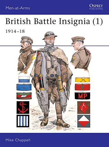 Stock image for British Battle Insignia (1) : 1914-18 (Men-At-Arms, 182) for sale by John M. Gram
