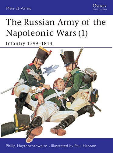 9780850457377: The Russian Army of the Napoleonic Wars (1): Infantry, 1799-1814