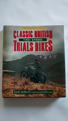 9780850457452: Classic British Two-stroke Trials Bikes (Osprey collector's library)