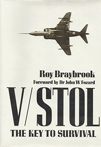 Beispielbild fr V/STOL: The Key to Survival zum Verkauf von The Aviator's Bookshelf