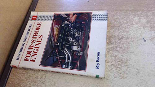 Restoring Motorcycles: Four-Stroke Engines (9780850457872) by Bacon, Roy