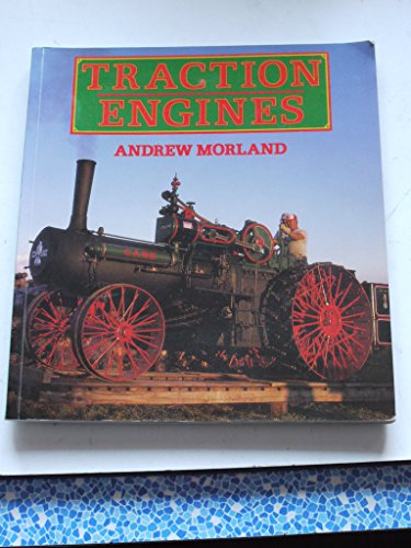 Stock image for Traction Engines for sale by ThriftBooks-Dallas