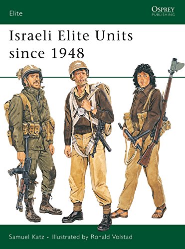 Beispielbild fr Israeli Elite Units Since 1948 (Osprey Elite 18). zum Verkauf von Boomer's Books