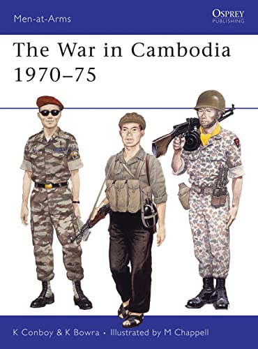 Beispielbild fr The War in Cambodia 1970?75 (Men-at-Arms) zum Verkauf von Ocean Books