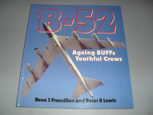 Stock image for B-52: Aging BUFFs, Youthful Crews (Osprey Colour Series) for sale by HPB-Red