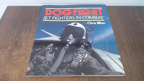 Beispielbild fr Dogfight: Jet Fighters in Combat zum Verkauf von ThriftBooks-Atlanta