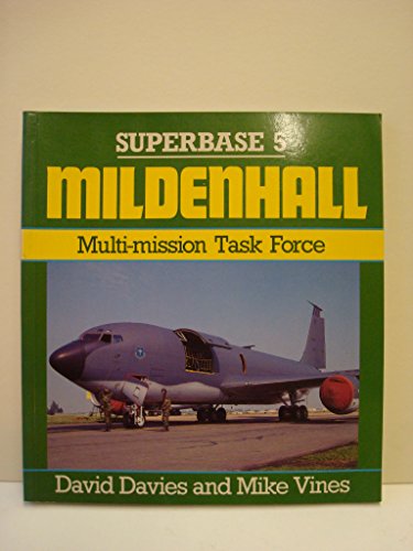 Beispielbild fr MILDENHALL : Multi-Mission Task Force zum Verkauf von Karen Wickliff - Books