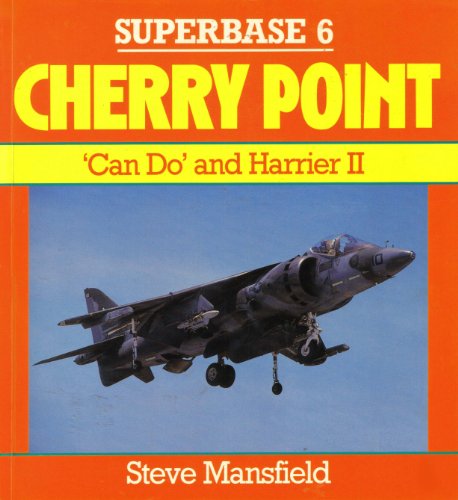 Stock image for Cherry Point: Can Do and Harrier II - Superbase 6 for sale by WorldofBooks