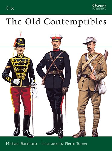 Beispielbild fr The Old Contemptibles: The Brititsh Expeditionary Force, Its Creation and Exploits, 1902-14 zum Verkauf von M & M Books