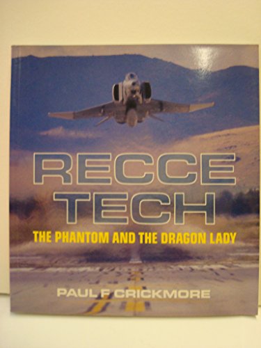 Stock image for Recce Tech: The Phantom and the Dragon Lady (Osprey Colour Series) for sale by Books of the Smoky Mountains