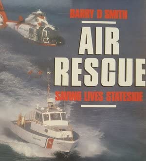 Imagen de archivo de Air Rescue: Saving Lives Stateside (Aero Colour S.) a la venta por WorldofBooks