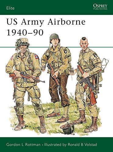 US Army Airborne 1940â€“90 (Elite) (9780850459487) by Rottman, Gordon L.