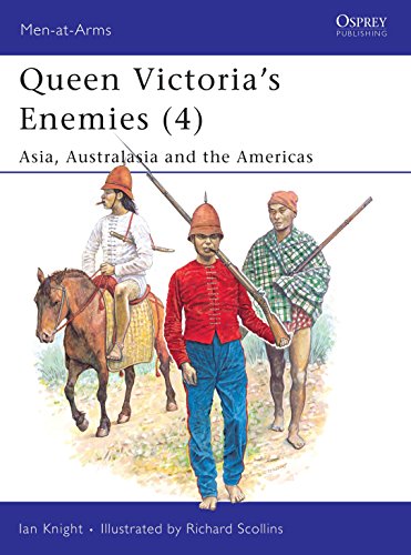 Imagen de archivo de Queen Victoria's Enemies (4): Asia, Australasia and the Americas: No. 4 (Men-at-Arms) a la venta por Lewes Book Centre