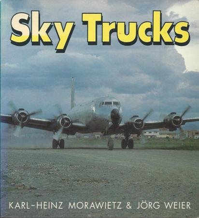 Beispielbild fr Sky Trucks (Osprey Colour Series) zum Verkauf von Hawking Books