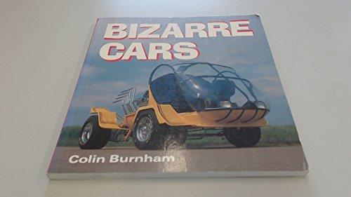 Beispielbild fr Bizarre Cars (Osprey auto colour series) zum Verkauf von WorldofBooks