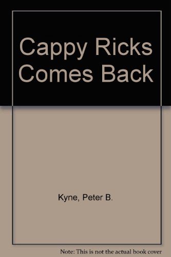 Cappy Ricks Comes Back (9780850460698) by Peter B. Kyne