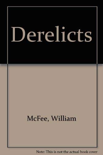 Derelicts (9780850461107) by William McFee