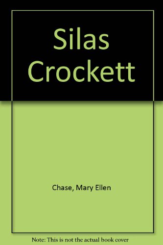 Silas Crockett (9780850461534) by Mary Ellen Chase