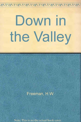 9780850461916: Down in the Valley