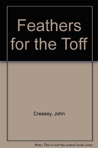 9780850463682: Feathers for the Toff