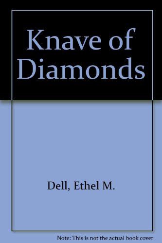 Knave of Diamonds (9780850465501) by Dell, Ethel M