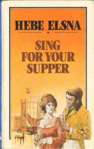 Stock image for Sing for Your Supper for sale by Sarah Zaluckyj