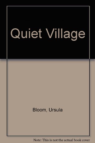 9780850468540: Quiet Village